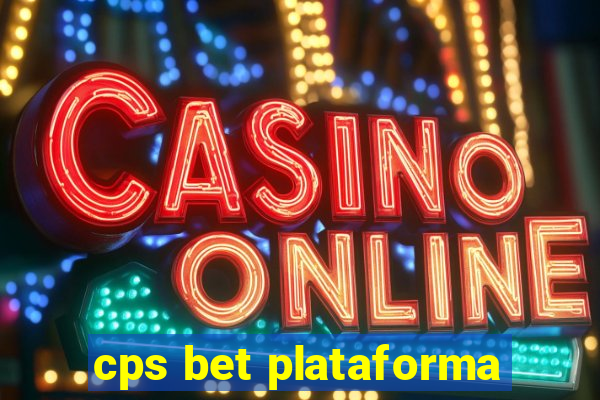 cps bet plataforma